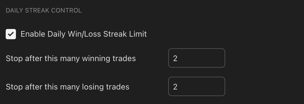 RivetAlgo Daily Streak Control setting with stop after 2 winning trades and stop after 2 losing trades enabled